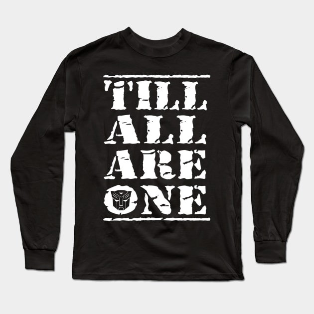 Till All Are One Autobots Long Sleeve T-Shirt by CRD Branding